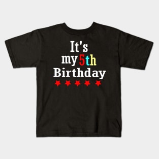 It's My 5th Birthday Kids T-Shirt